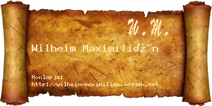 Wilheim Maximilián névjegykártya